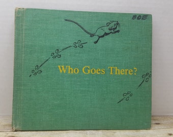 Qui y va, 1967, Dorothy Lathrup, livre vintage pour enfants, LIRE LES DESCRIPTIONS