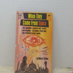 When They Come From Space, 1963, Mark Clifton, vintage sci fi, science fiction