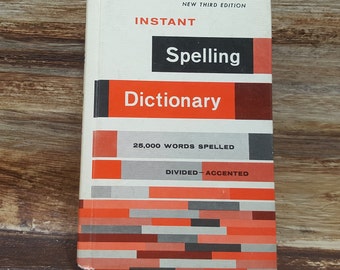 Instant Spelling Dictionary, 1985, vintage book, mid century