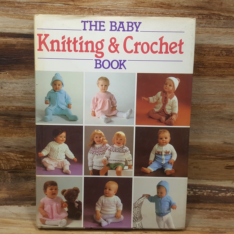 The Baby Knitting and Crochet Book 1984 Vintage Book Etsy