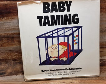 Baby Taming, 1978, Peter Mayle, Arthur Robins, vintage book