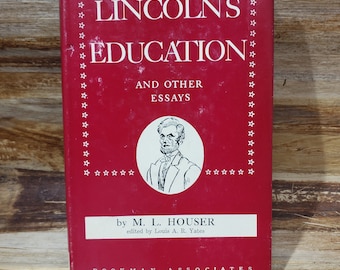Lincoln's Education and other Essays, 1958, vintage political book presidential book