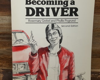 Becoming a Driver, 1981, Rosemary Grebel, a janus survival guide, vintage book, car book