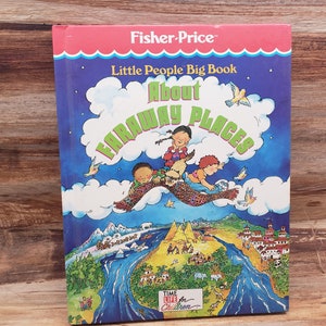Fisher Price Little People Big Book, , about faraway places  1990