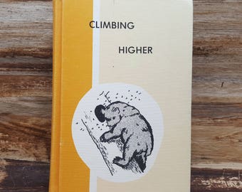 Climbing Higher,1997, Pathway Reading Series, vintage kids book