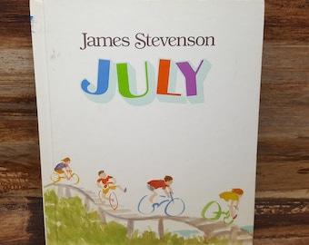 July, 1990, James Stevenson, Vintage kids book