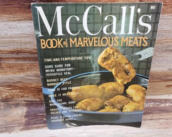 Livre de cuisine vintage Marvelous Meats 1972 de Mcalls