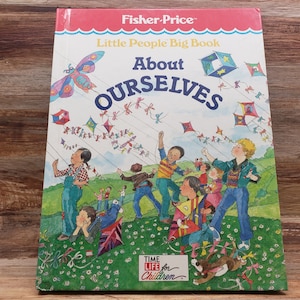 Fisher Price, Little People big book, about ourselves 1976 vintage kids book