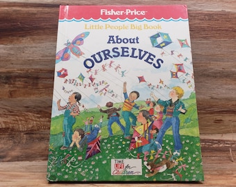 Fisher Price, grand livre Little People, livre pour enfants vintage 1976 sur nous-mêmes