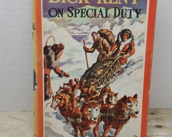 Dick Kent en service spécial, 1953, Milton Richards, série Northland, livre vintage