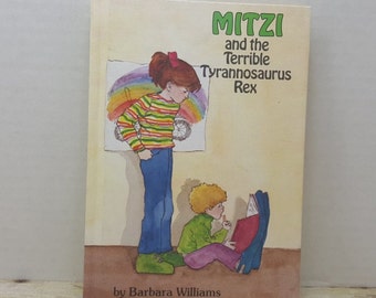 Mitzi and the Terrible Tyrannosaurus, 1982, Barbara Williams, vintage kids book