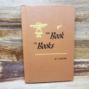 The Book of Books, 1959, H.I. Hester, vintage religion spiritualty book