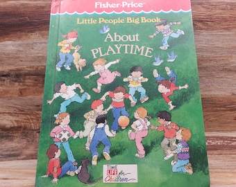 Libro grande de Fisher Price Little People, 1987, Sobre el tiempo de juego, libro infantil clásico