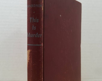 Esto es asesinato, 1944, Erle Stanley Gardner, novela de ficción clásica