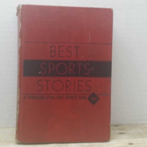 The Best Sports Stories A Panorama of the 1947 Sports Year Etsy