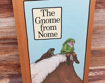 Vintage Serendipity book The Gnome from Nome, 1974 vintage kids book