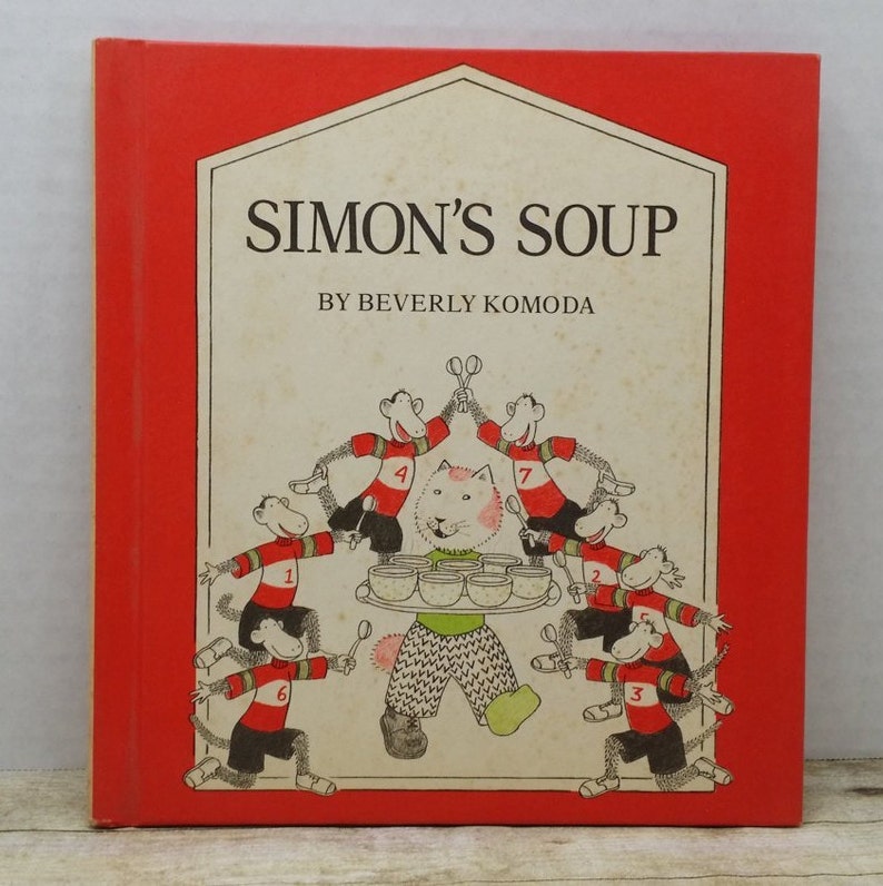 Simon's Soup, 1978, Beverly Komoda, vintage kids book image 1