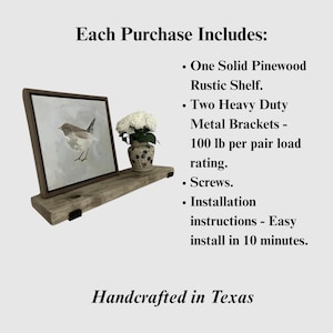 May include: A rustic pinewood shelf with a framed bird painting and a small vase of white flowers. The shelf includes metal brackets and screws. The text says "Handcrafted in Texas."