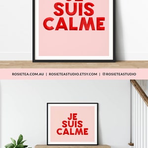 Je Suis Calme Print, Hand Lettered Typography Print, Home Decor, French, Digital Download, I Am Calm, Pink, Red, Taylor Swift, Je Suis Calme image 10