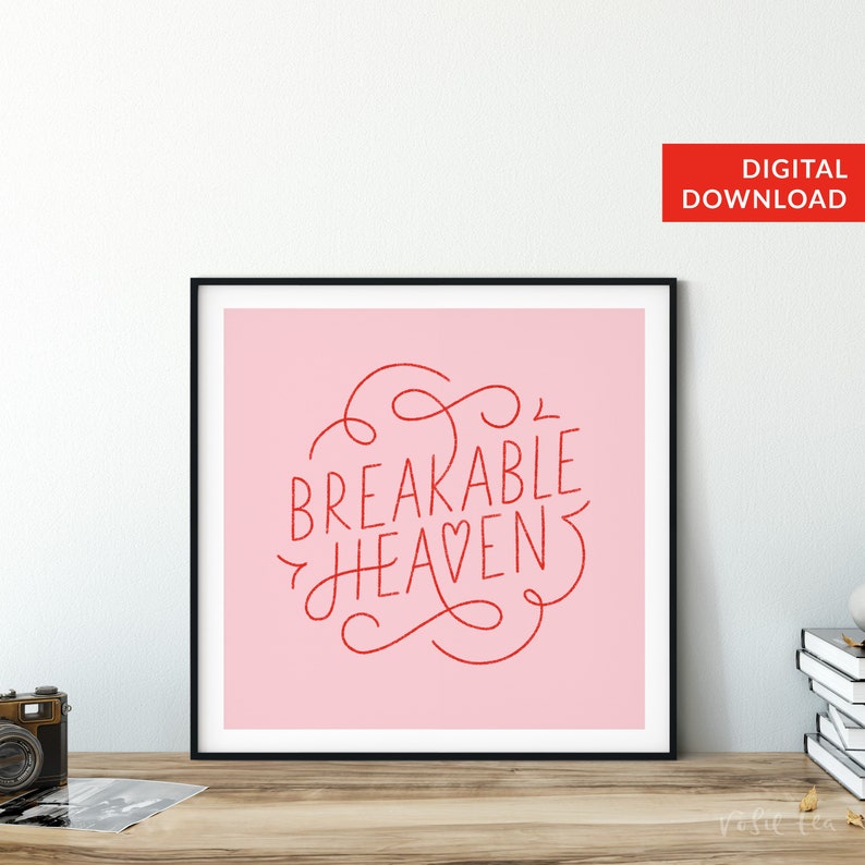 Cruel Summer, Taylor Swift Poster Breakable Heaven Swiftie, Downloadable Print, Hand Lettered Typography Wall Art image 8