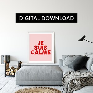 Je Suis Calme Print, Hand Lettered Typography Print, Home Decor, French, Digital Download, I Am Calm, Pink, Red, Taylor Swift, Je Suis Calme image 4