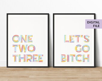 123 Let's Go Bitch, Typography Print Set, Rainbow, Pastel, Digital Download, Taylor Swift, One Two Three, Art Print, Home Decor, Hand Letter