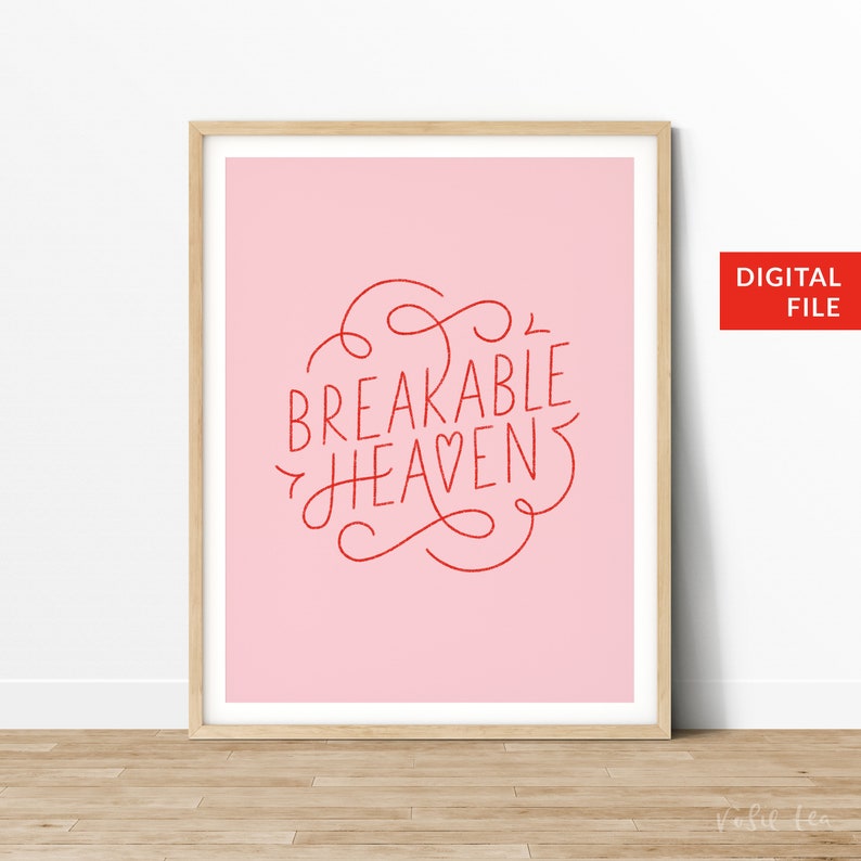 Cruel Summer, Taylor Swift Poster Breakable Heaven Swiftie, Downloadable Print, Hand Lettered Typography Wall Art image 1