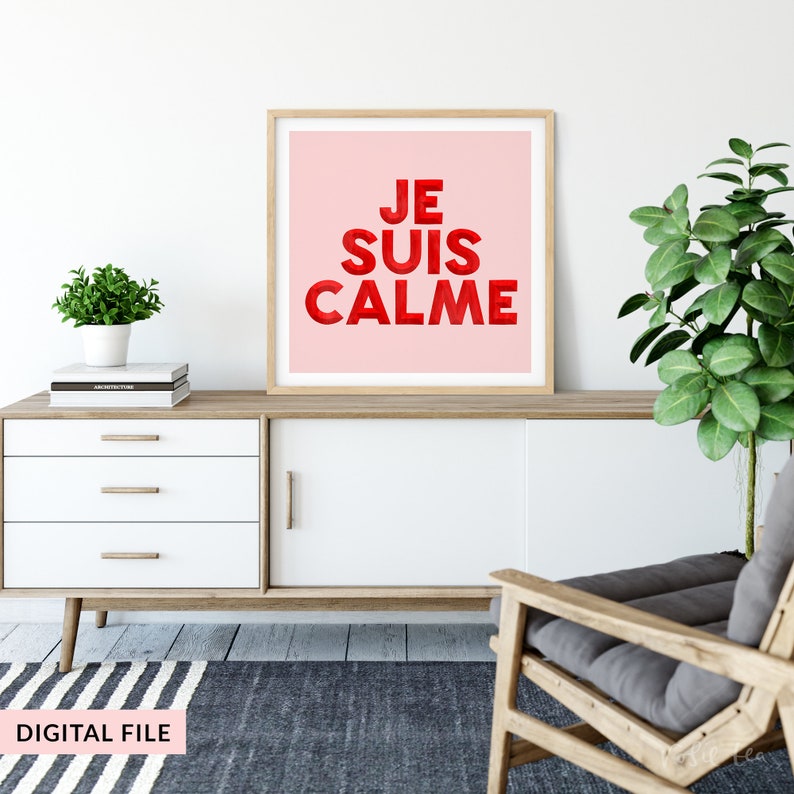 Je Suis Calme Print, Hand Lettered Typography Print, Home Decor, French, Digital Download, I Am Calm, Pink, Red, Taylor Swift, Je Suis Calme image 2