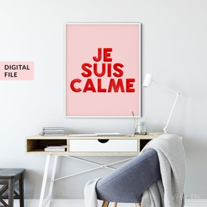 Je Suis Calme Print, Hand Lettered Typography Print, Home Decor, French, Digital Download, I Am Calm, Pink, Red, Taylor Swift, Je Suis Calme image 6