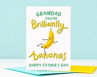 Funny Fathers Day Card for Grandad / Funny Fathers Day Card / Bananas Grandad / Grandpa / Gramps