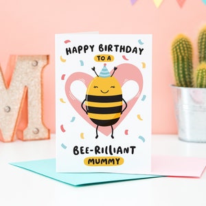 Bee-rilliant Mummy Birthday Card / Cute Birthday Card Mummy / Personalised Birthday Card Mum / Bee Birthday Card image 1