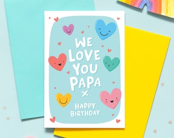 Papa Birthday Card We Love You / Personalised Birthday Card for Papa / Birthday Cards for Papa