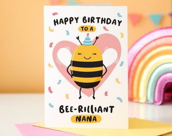 Bee-rilliant Nana Birthday Card / Funny Birthday Card Nana  / Personalised Birthday Card Grandma / Birthday Card for Grandma