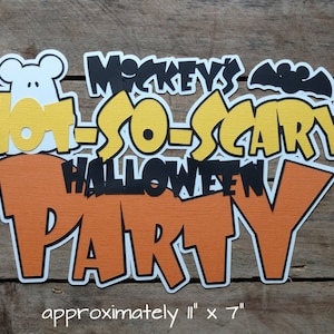 Disney Mickey&#39;s Not-So-Scary Halloween Party Scrapbooking Embellishments or Hotel Window Decorations