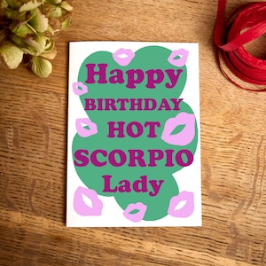 Funny Birthday card / Happy Birthday Hot Scorpio Lady Card / Scorpio  star sign Birthday card / Horoscope cards /  for her