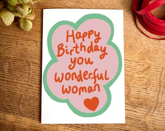 Happy Birthday Card / Happy Birthday You Wonderful Woman / card for wife  / cards for bestie  / girlfriend card