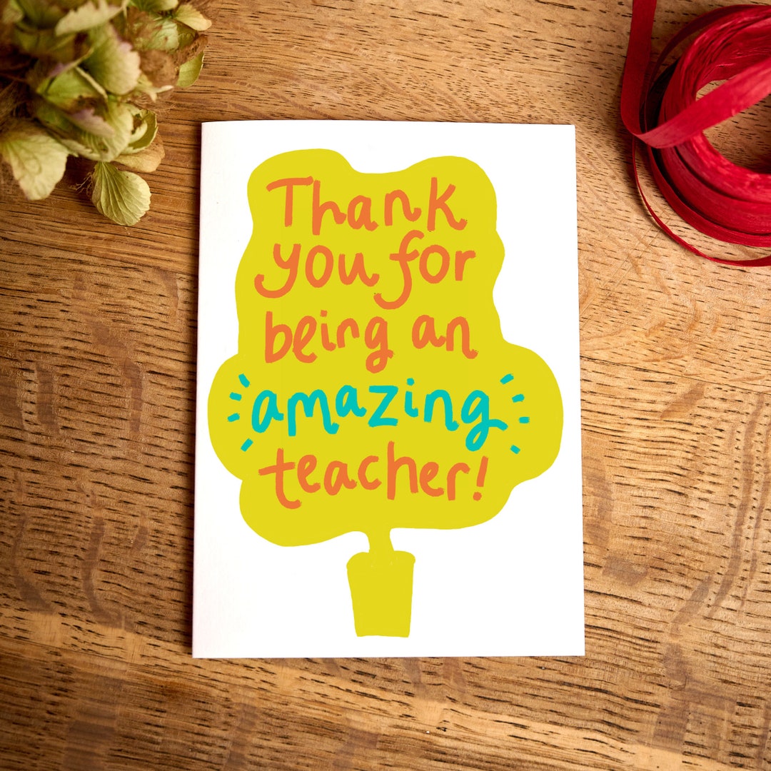 Teacher Card / Thank You for Being an Amazing Teacher / Gratitude Card ...
