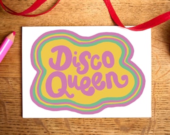 Funny Birthday card / Disco Queen  / queen card / birthday card / plastic-free card