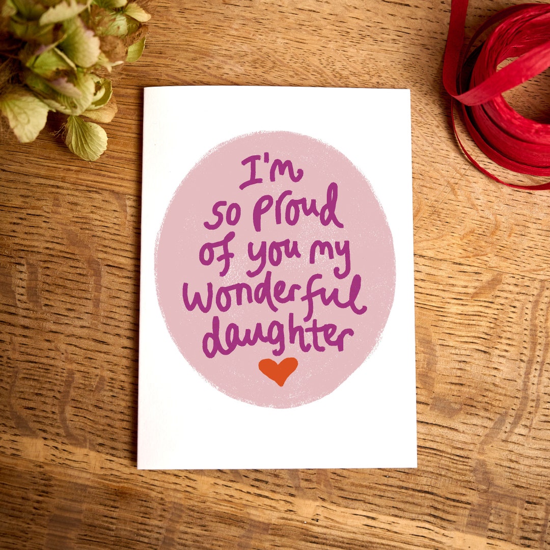 Graduation Card / I'm so Proud of You My Wonderful Daughter / New Job ...
