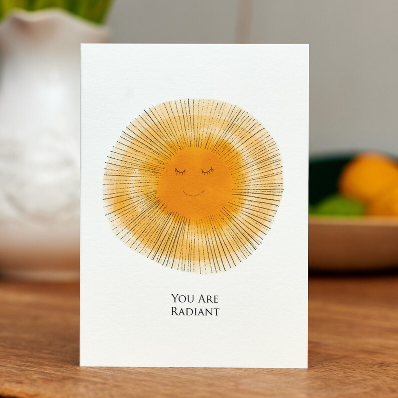 Gratitude Card You Are Radiant You Are The Sun Card Art Etsy UK