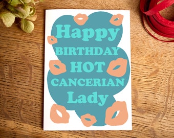 Funny Birthday card / Happy Birthday Hot Cancerian Lady Card / Cancer star sign Birthday card / Horoscope cards /  for her