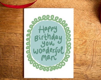 Funny Birthday Card / Happy Birthday You Wonderful Man / For him card / For Husband / for boyfriend birthday