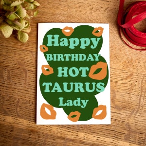 Funny Birthday card / Happy Birthday Hot Taurus Lady Card / Taurus  star sign Birthday card / Horoscope cards /  for her