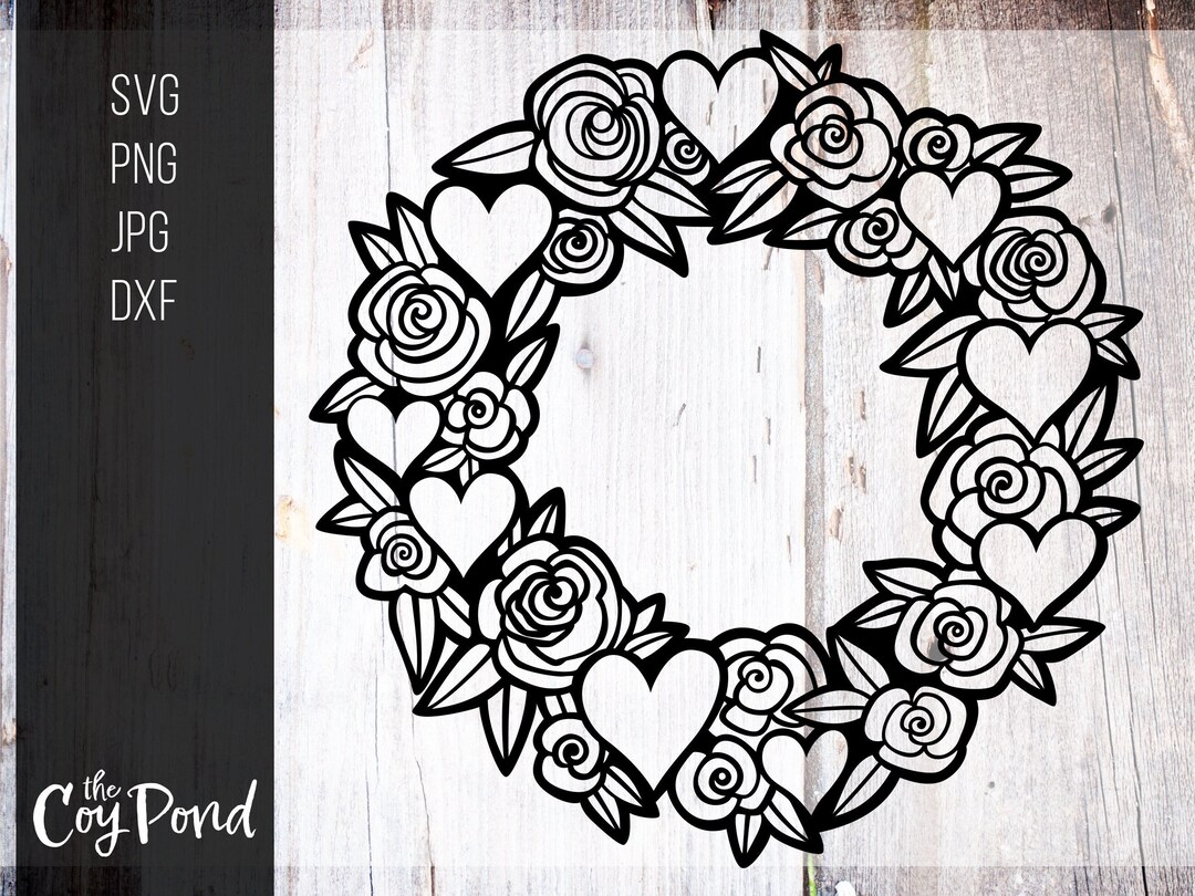 Valentine Wreath SVG - Valentine Cut File - Svg Dxf Jpg Png - Love ...