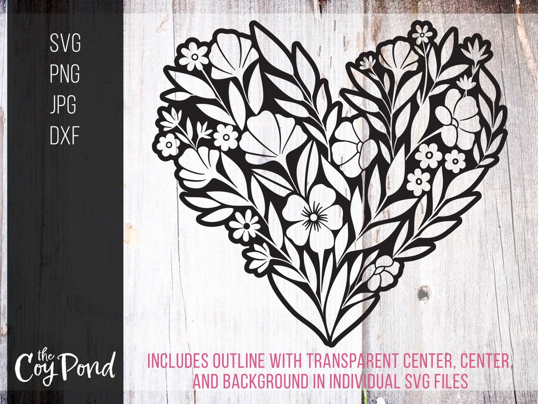 Floral Heart SVG - Valentine Cut File - Svg Dxf Jpg Png - Love ...
