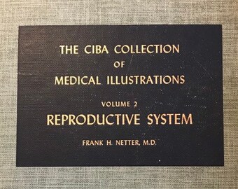 1954 The CIBA Collection of Medical Illustration, Volume 2, Reproductive System, Frank H. Netter