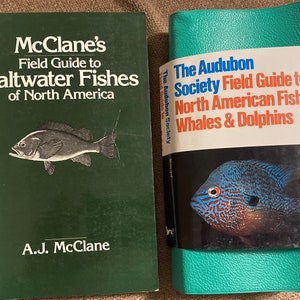 McClane&#39;s Field Gide to Saltwater Fishes of North America -1974 + The Audubon Society Field Guide to American Fishes, Whales & Dolphins