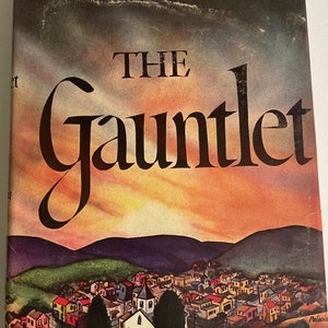 The Gauntlet James Street Novel, Antique Book, Old Book, Vintage Home Decor (1945)