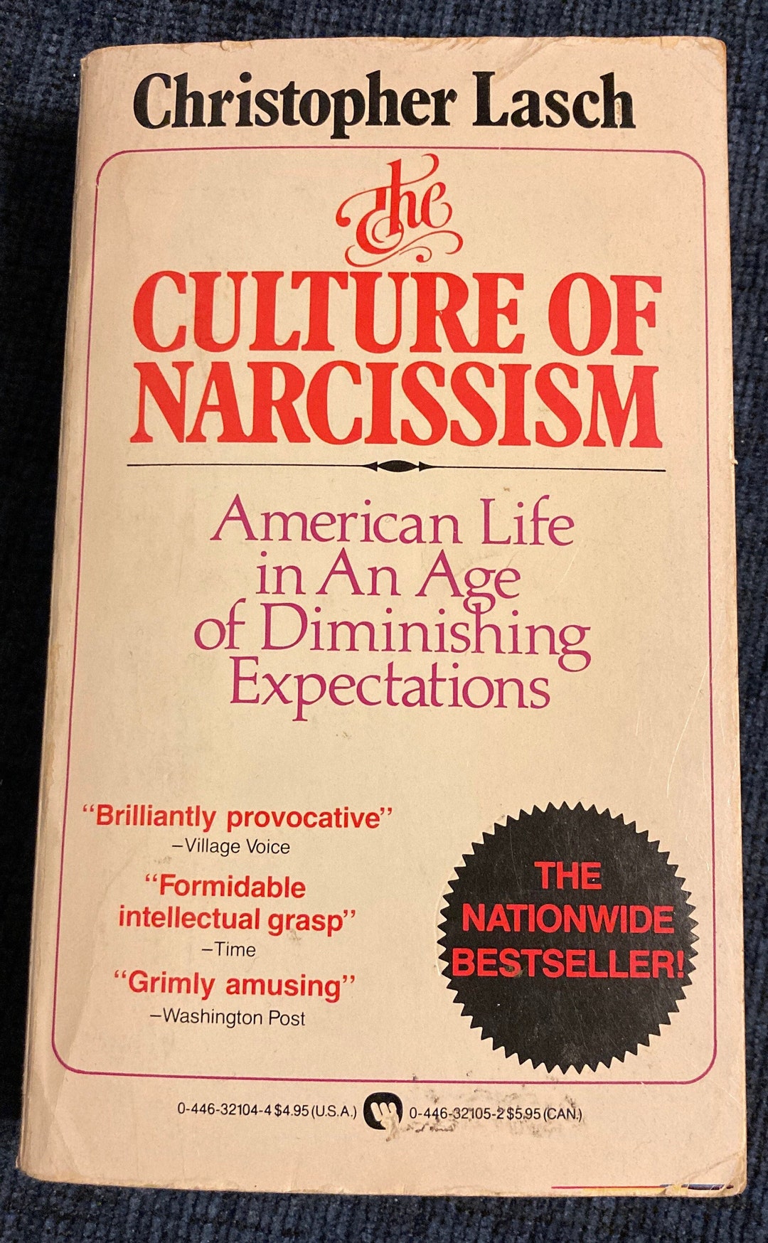The Culture of Narcissism - Christopher Lasch (warner 1979 First ...