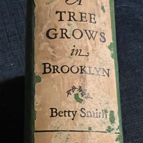 A Tree Grows in Brooklyn by Betty Smith, 1943 Sixth Edition